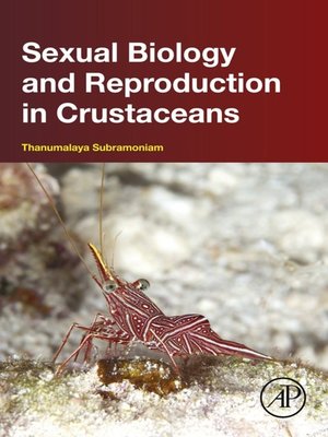 cover image of Sexual Biology and Reproduction in Crustaceans
